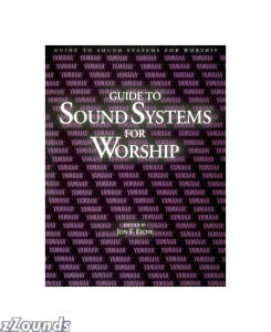 Yamaha Guide To Sound Systems For Worship Book