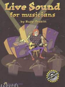 Live Sound For Musicians Book