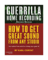 Hal Leonard Guerrilla Home Recording Book