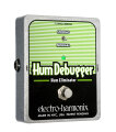 Electro-Harmonix Hum Debugger Pedal