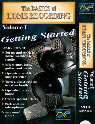Home Recording Volume I