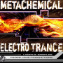 Peace Love Productions Metachemical Electro Trance
