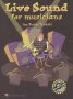 Live Sound For Musicians Book
